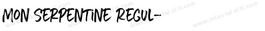 Mon Serpentine Regul字体转换
